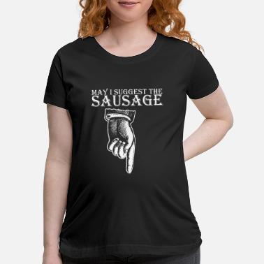 May I Suggest The Sausage rude 